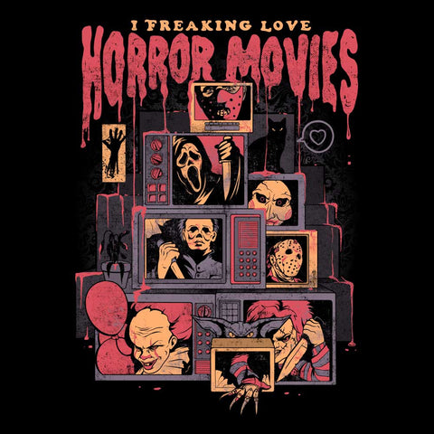 I Freaking Love Horror Movies