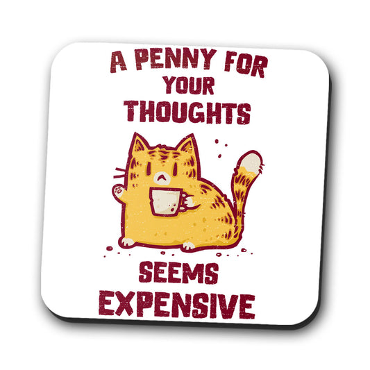 A Penny Seems Expensive - Coasters