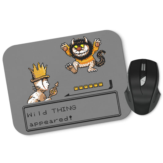 A Wild Thing Appeared - Mousepad