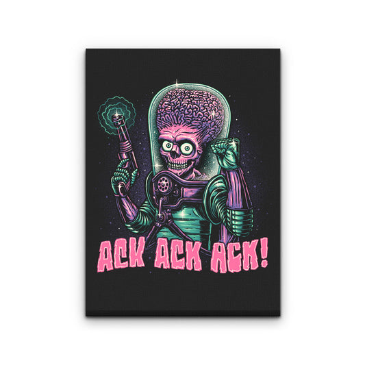 Ack, Ack, Ack! - Canvas Print