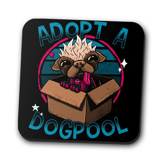 Adopt a Dogpool - Coasters