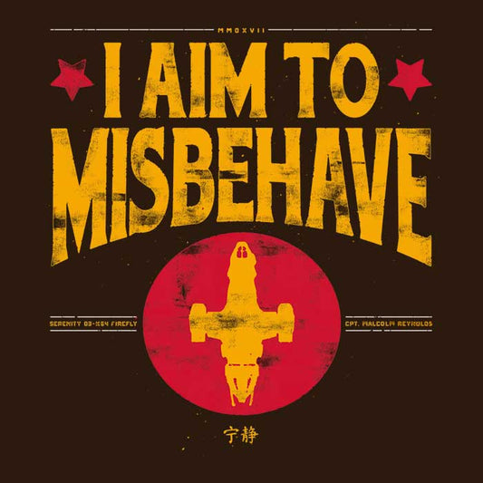 Aim to Misbehave - Hoodie