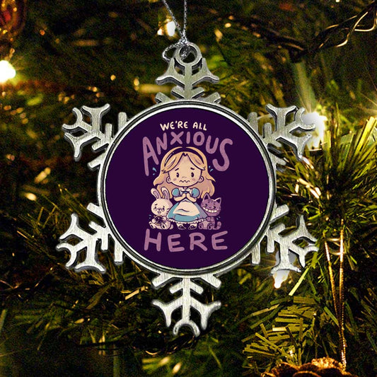 All Anxious Here - Ornament