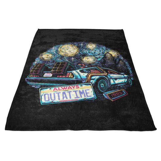 Always Outatime - Fleece Blanket