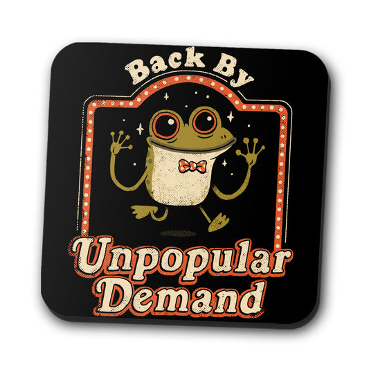 Back by Unpopular Demand - Coasters