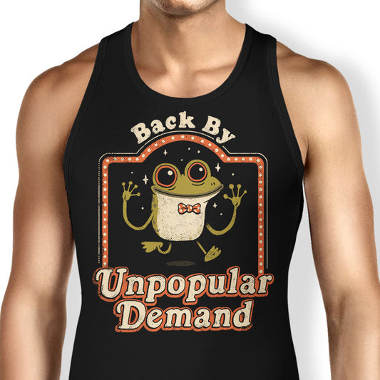 Back by Unpopular Demand - Tank Top