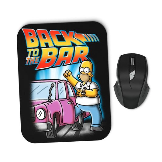 Back to the Bar - Mousepad