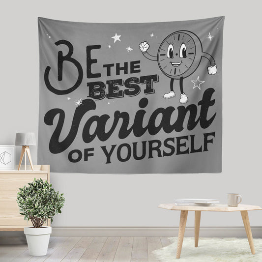 Be The Best Variant - Wall Tapestry