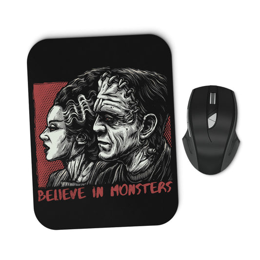 Believe in Monsters - Mousepad
