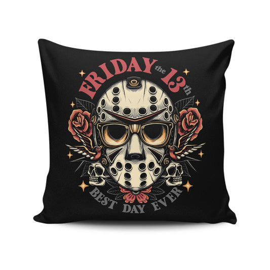 Best Day Ever - Throw Pillow