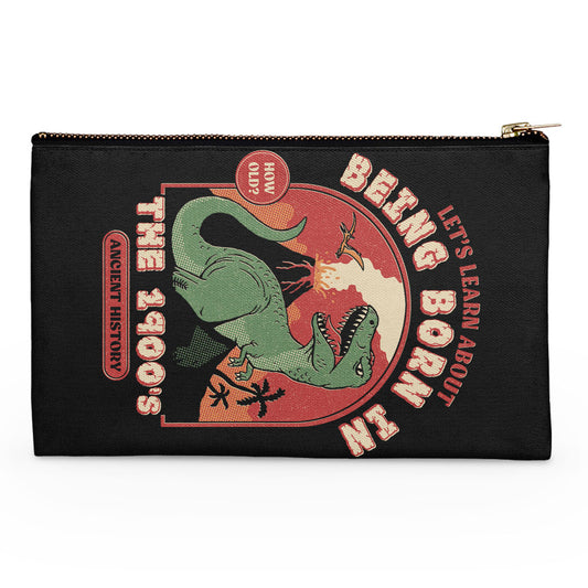 Born in the 1900's - Accessory Pouch