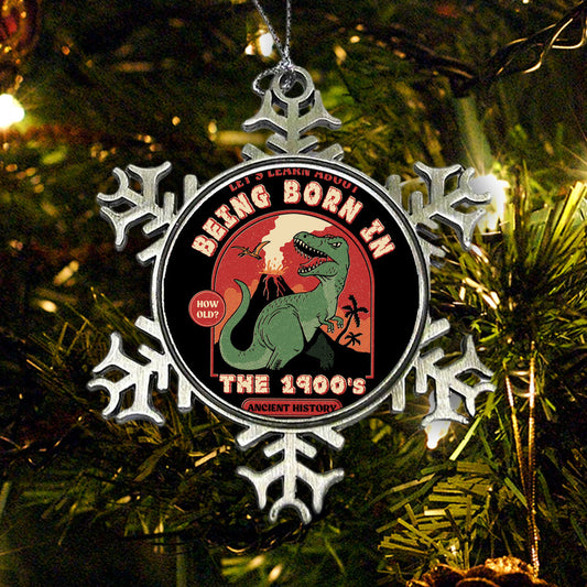 Born in the 1900's - Ornament