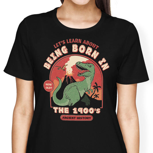 Born in the 1900's - Women's Apparel