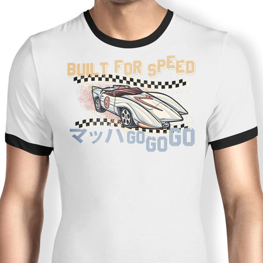 Built for Speed - Ringer T-Shirt