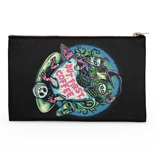 But First Coffee - Accessory Pouch