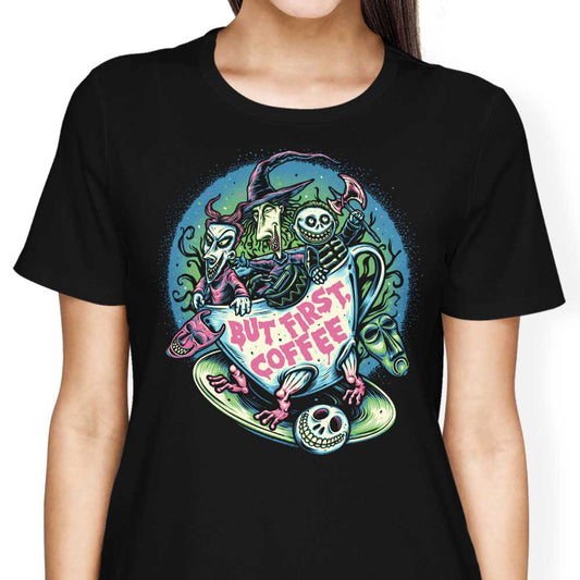 But First Coffee - Women's Apparel