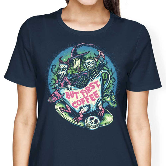 But First Coffee - Women's Apparel