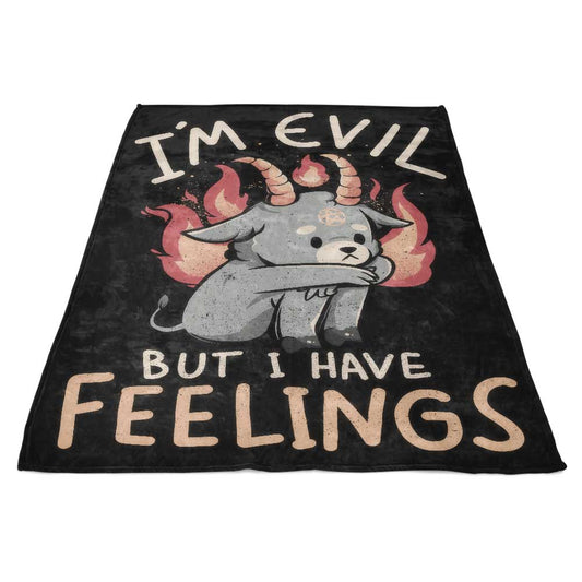 But I Have Feelings - Fleece Blanket