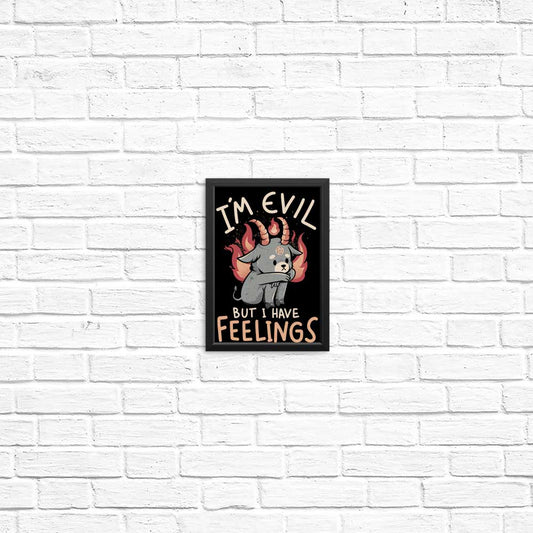 But I Have Feelings - Posters & Prints