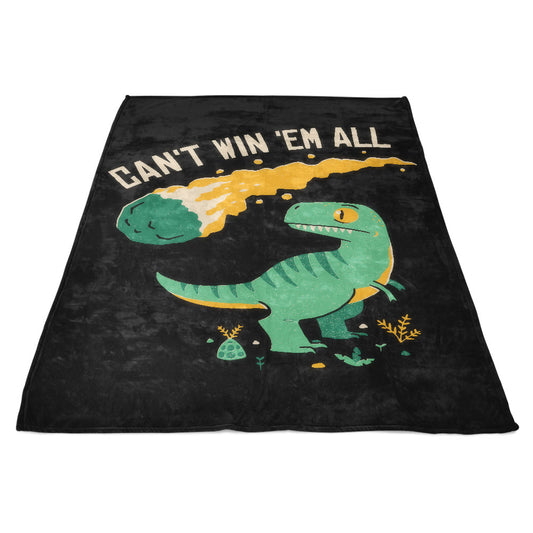 Can't Win 'Em All - Fleece Blanket