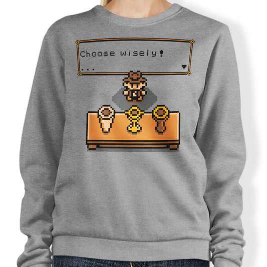 Choose Your Grail - Sweatshirt