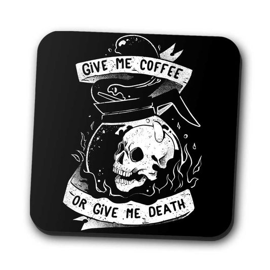 Coffee or Death - Coasters