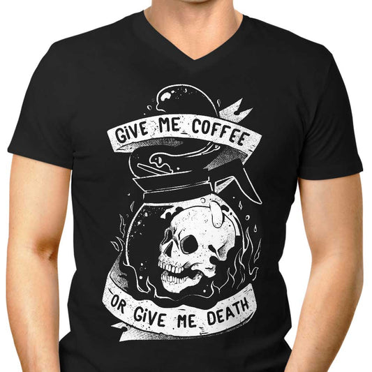 Coffee or Death - Men's V-Neck