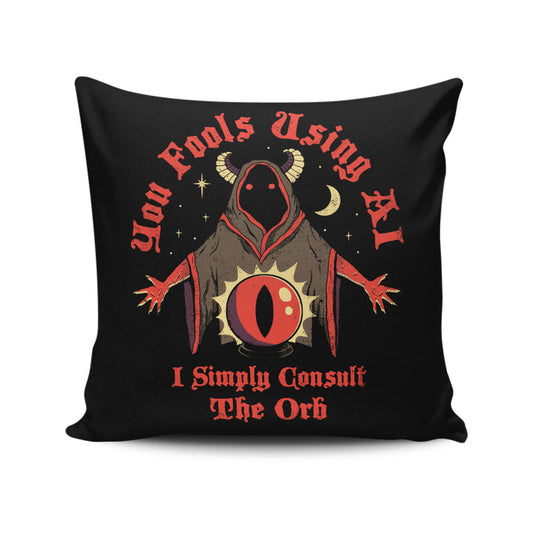 Consult the Orb - Throw Pillow