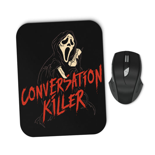 Conversation Killer - Mousepad