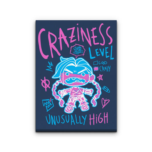 Craziness Level - Canvas Print