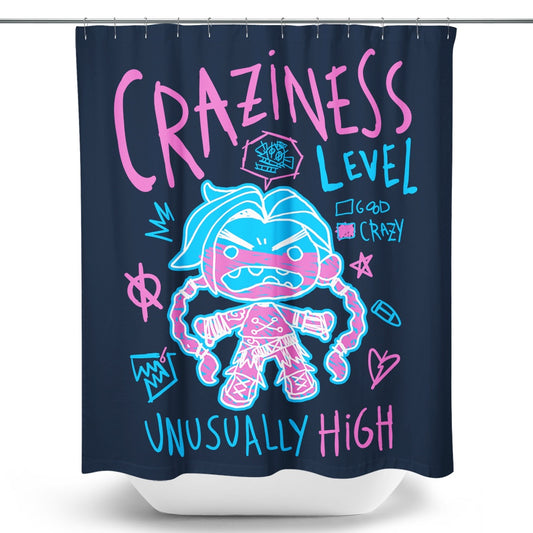 Craziness Level - Shower Curtain