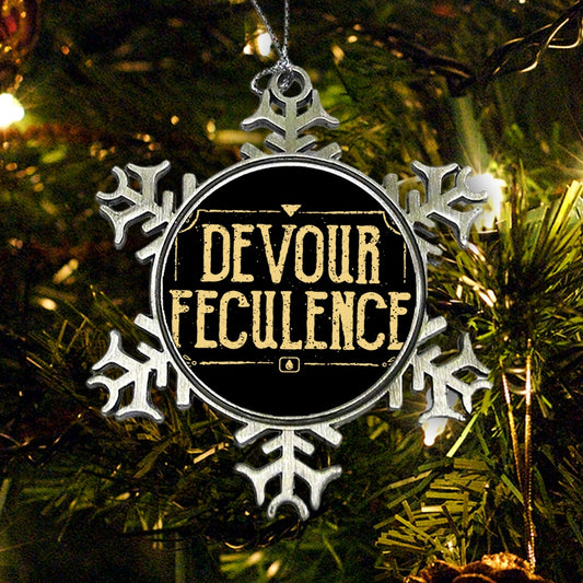 Devour Feculence - Ornament