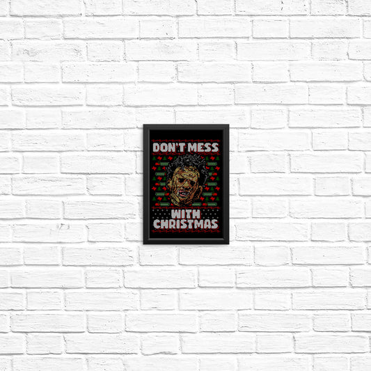 Don't Mess with Xmas - Posters & Prints