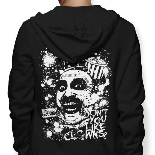 Don't You Like Clowns - Hoodie