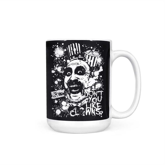 Don't You Like Clowns - Mug