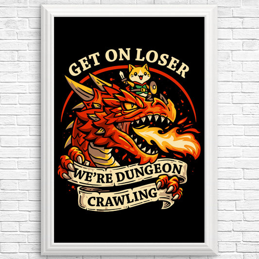 Dungeon Crawling Dragon - Posters & Prints