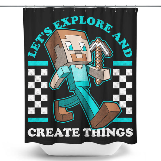 Explore and Create - Shower Curtain