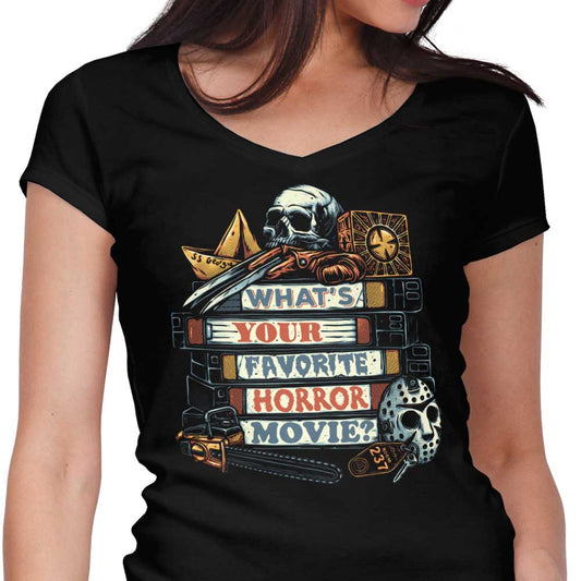 Favorite Horror Movie - Women's V-Neck