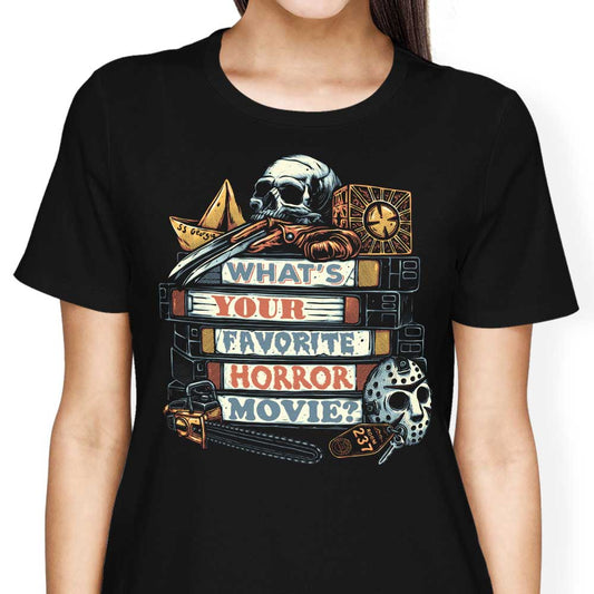 Favorite Horror Movie - Women's Apparel