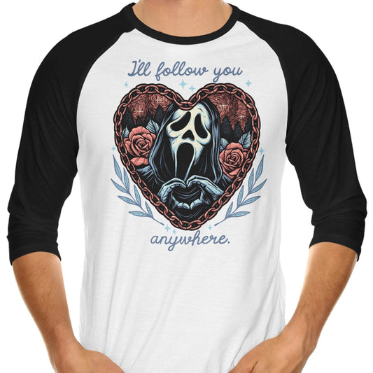 Follow You Anywhere - 3/4 Sleeve Raglan T-Shirt