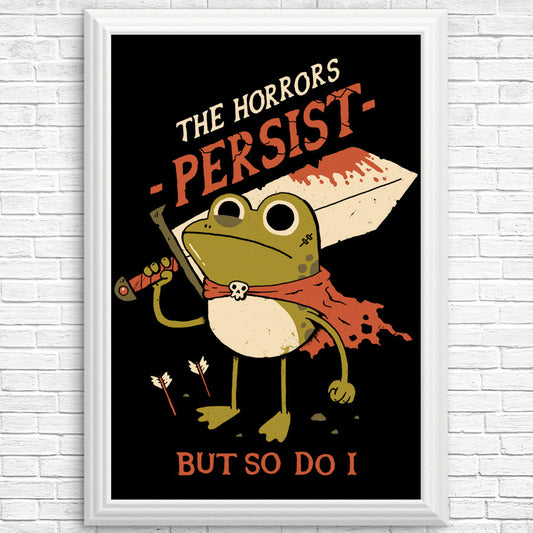 Frogs Persist - Posters & Prints