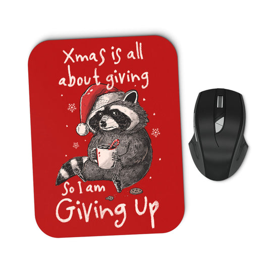 Giving Up Xmas - Mousepad