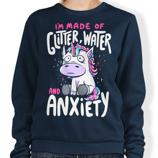 Glitter, Water, and Anxiety - Sweatshirt