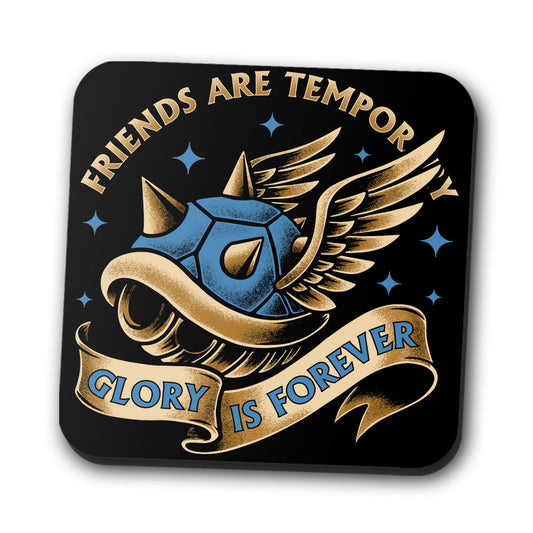 Glory is Forever - Coasters