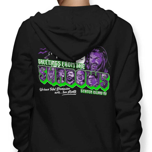 Greetings from the Shadows - Hoodie