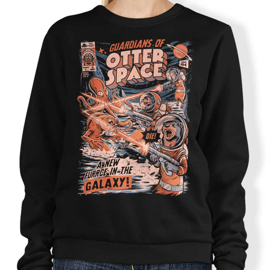 Guardians of Otter Space - Sweatshirt