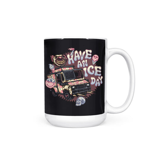 Have an Ice Day - Mug