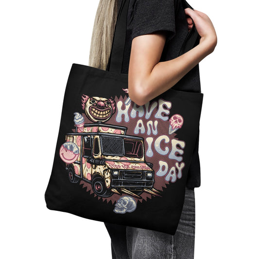 Have an Ice Day - Tote Bag