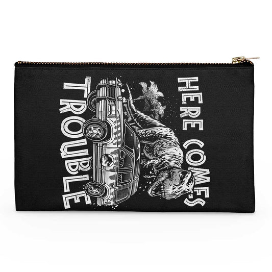 Here Comes Trouble - Accessory Pouch