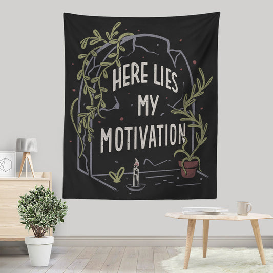 Here Lies My Motivation - Wall Tapestry